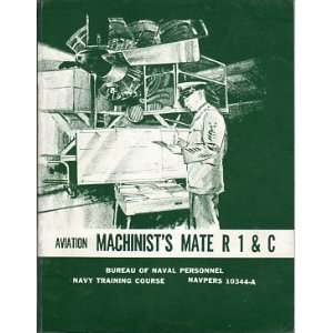  Aviation Machinists Mate R 1 & C Navy Training Course 
