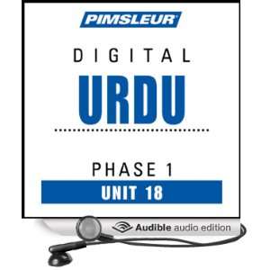  Urdu Phase 1, Unit 18 Learn to Speak and Understand Urdu 