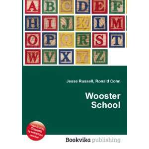  Wooster School Ronald Cohn Jesse Russell Books