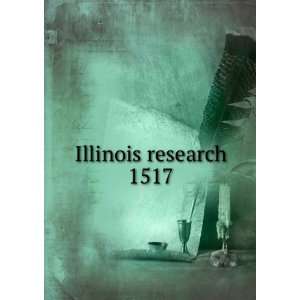  Illinois research. 1517 University of Illinois (Urbana 