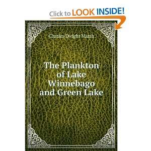  The Plankton of Lake Winnebago and Green Lake Charles 