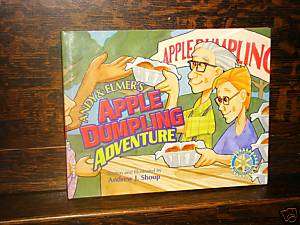 Andy & Elmers Apple Dumpling Adventure Andrew J. Shoup  