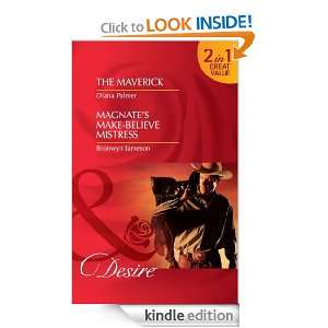 The Maverick / Magnates Make Believe Mistress (Mills & Boon Desire 