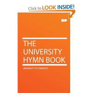  The University Hymn Book University of Toronto Books