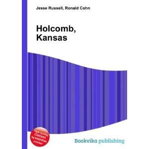  Holcomb, Kansas Ronald Cohn Jesse Russell Books