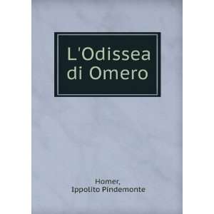  LOdissea di Omero Ippolito Pindemonte Homer Books