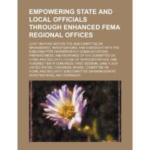  Empowering state and local officials through enhanced FEMA 