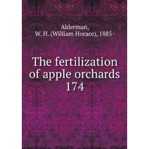   of apple orchards. 174 W. H. (William Horace), 1885  Alderman Books