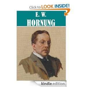 The Essential E. W. Hornung Collection E. W. Hornung  