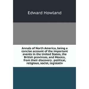   , religious, social, legislativ Edward Howland  Books