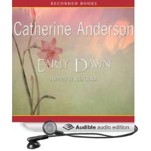   Dawn (Audible Audio Edition) Catherine Anderson, Julia Gibson Books