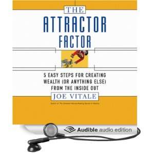  The Attractor Factor Five Easy Steps for Creating Wealth 
