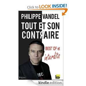 Tout et son contraire Best of et interdits (HUMOUR) (French Edition 