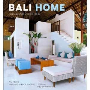   Bali Home Inspirational Design Ideas [Hardcover] Kim Inglis Books