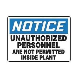  Sign,10x14,unauthorized Personnel   REGUSAFE