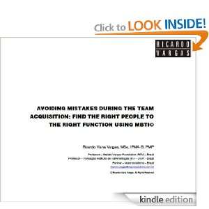 Avoiding Mistakes During the Team Acquisition Find the Right People 