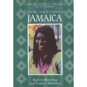  Culture and Customs of Jamaica[ CULTURE AND CUSTOMS OF JAMAICA 