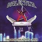   VALENTINE THE MOST BEAUTIFUL PAIN (CD2006) PERFECT MINT AOR ZINATRA
