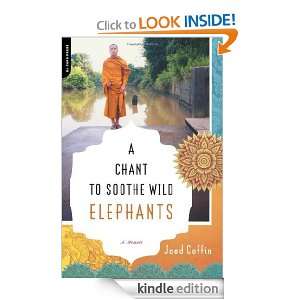 Chant to Soothe Wild Elephants Jaed Coffin  Kindle 