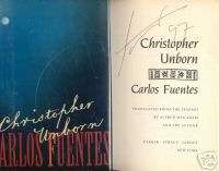 CHRISTOPHER UNBORN GREAT AUTHOR CARLOS FUENTES SIGNED 1ST EXCELLENT 