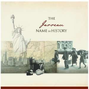  The Jarreau Name in History Ancestry Books