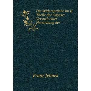   der Odysse Versuch einer Herstellung der . Franz Jelinek Books