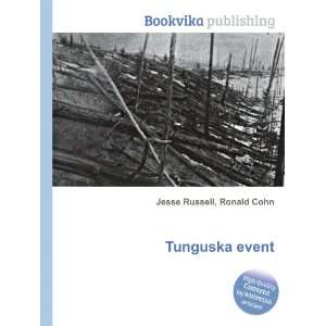  Tunguska event Ronald Cohn Jesse Russell Books