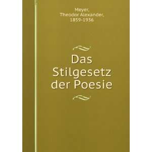   Stilgesetz Der Poesie (German Edition) Theodor Alexander Meyer Books