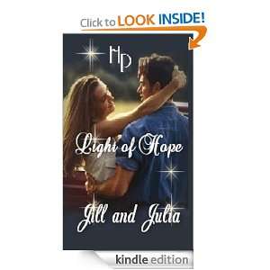 Light of Hope Jill and Julia  Kindle Store