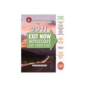  Exit Now Interstate Exit Directory 2011