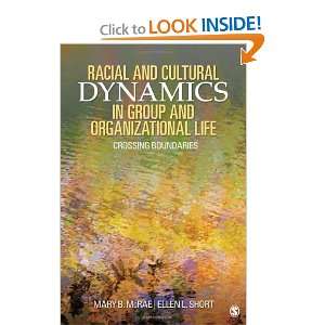  and Cultural Dynamics in Group and Organizational Life Crossing 