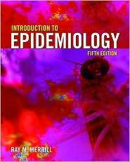   Epidemiology, (0763766224), Ray M. Merrill, Textbooks   