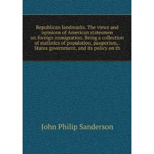   States government, and its policy on th John Philip Sanderson Books