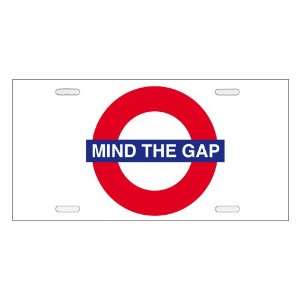  Mind the Gap London Underground License Plate Everything 