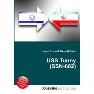  USS Tunny (SSN 682) Ronald Cohn Jesse Russell Books