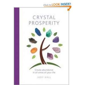  Crystal Prosperity Judy Hall Books