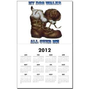  Calendar Print w Current Year My Dog Walks All Over Me 