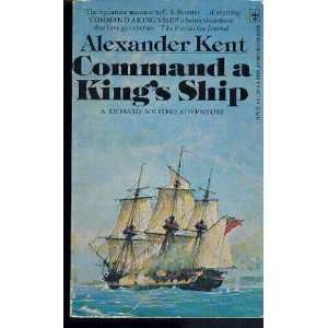  Command a Kings Ship Alexander Kent Books