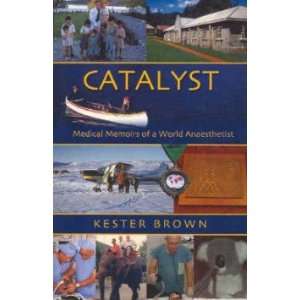  Catalyst Kester Brown Books