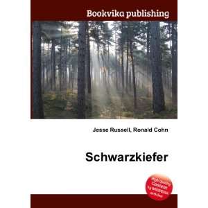  Schwarzkiefer Ronald Cohn Jesse Russell Books