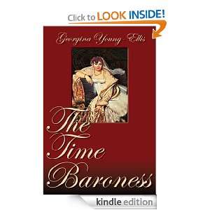 The Time Baroness (The Time Mistress Series) Georgina Young Ellis 