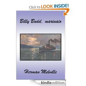 Billy Budd, marinaio (Italian Edition) Herman Melville  