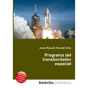  Programa del transbordador espacial Ronald Cohn Jesse 