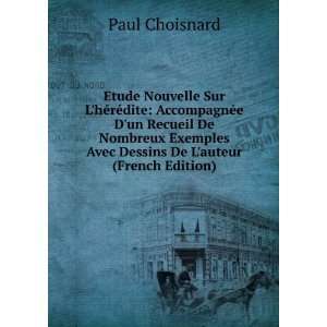   Avec Dessins De Lauteur (French Edition) Paul Choisnard Books