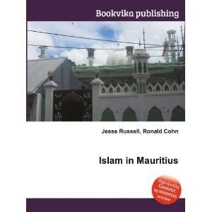 Islam in Mauritius Ronald Cohn Jesse Russell Books