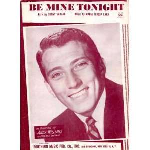  Be Mine Tonight Vintage 1951 Sheet Music Recorded by Andy 