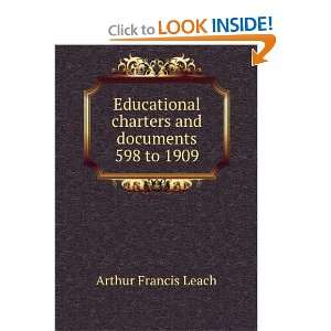   charters and documents 598 to 1909 Arthur Francis Leach Books