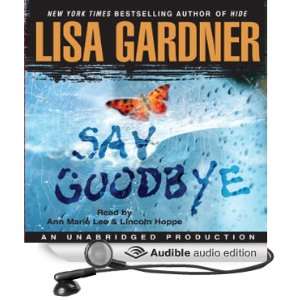   Audio Edition) Lisa Gardner, Ann Marie Lee, Lincoln Hoppe Books