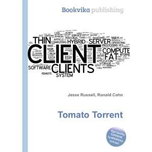  Tomato Torrent Ronald Cohn Jesse Russell Books