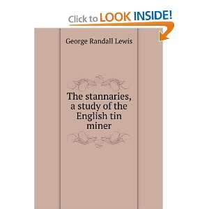   study of the English tin miner George Randall Lewis Books